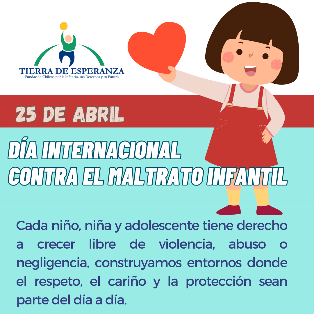 25 de abril: Día nternacional de la Lucha contra el Maltrato Infantil